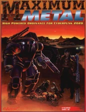 Cyberpunk 2020 RPG: Maximum Metal Sourcebook by R. Talsorian Games RTGCP3191