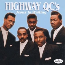 The Highway Q.C.'s - Jesus Is Waiting [New CD]