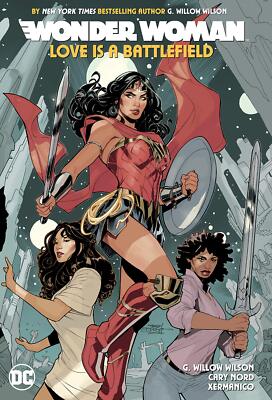 Wonder Woman Vol. 2: Love is a Battlefield Wilson, G. Willow and Various