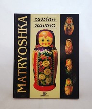 Russian Souvenir Matryoshka by Soloviova L.N. 1997 Hardcover Book