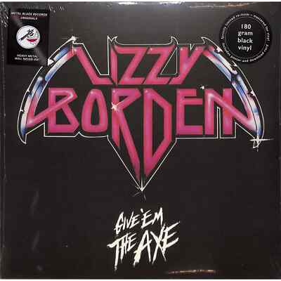 Lizzy Borden / GIVE EM THE AXE ( - ORIG - RI) (LP) / Sony Music-Metal Blade / 0