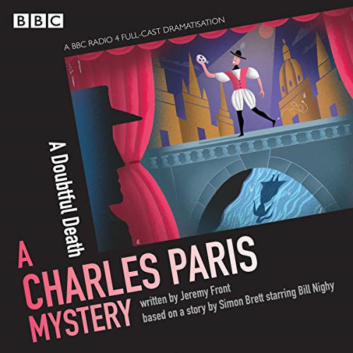Charles Paris: A Doubtful Death: A BBC Radio 4 full-cast... - Brett, Simon