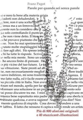Parole per quando sei senza parole by Franz Pagot (Italian) Hardcover Book