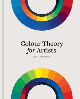 Colour Theory for Artists | Ian Go*dsmith | Buch | Englisch | 2024