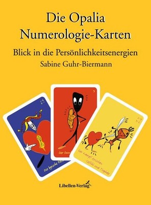 Opalia Numerologie-Karten. Deutungsbuch. Blick in die Persönlichkeitsenergien. B