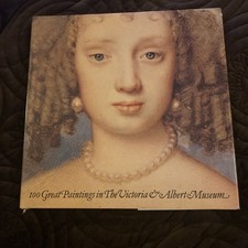 100 GREAT PAINTINGS IN THE VICTORIA & ALBERT MUSEUM By Michael Kauffmann *Mint*