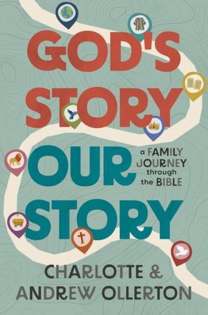 Gods Story, Our Story by Charlotte Ollerton, Andrew Ollerton - 9781802544404 - Image 2