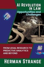 Herman Strange AI Revolution in Law-Opportunities and Ch (Paperback) (UK IMPORT)
