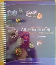 Essential Oil Desk Reference - German 6th Edi...