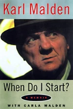 When Do I Start - Hardcover By Malden, Karl - VERY GOOD