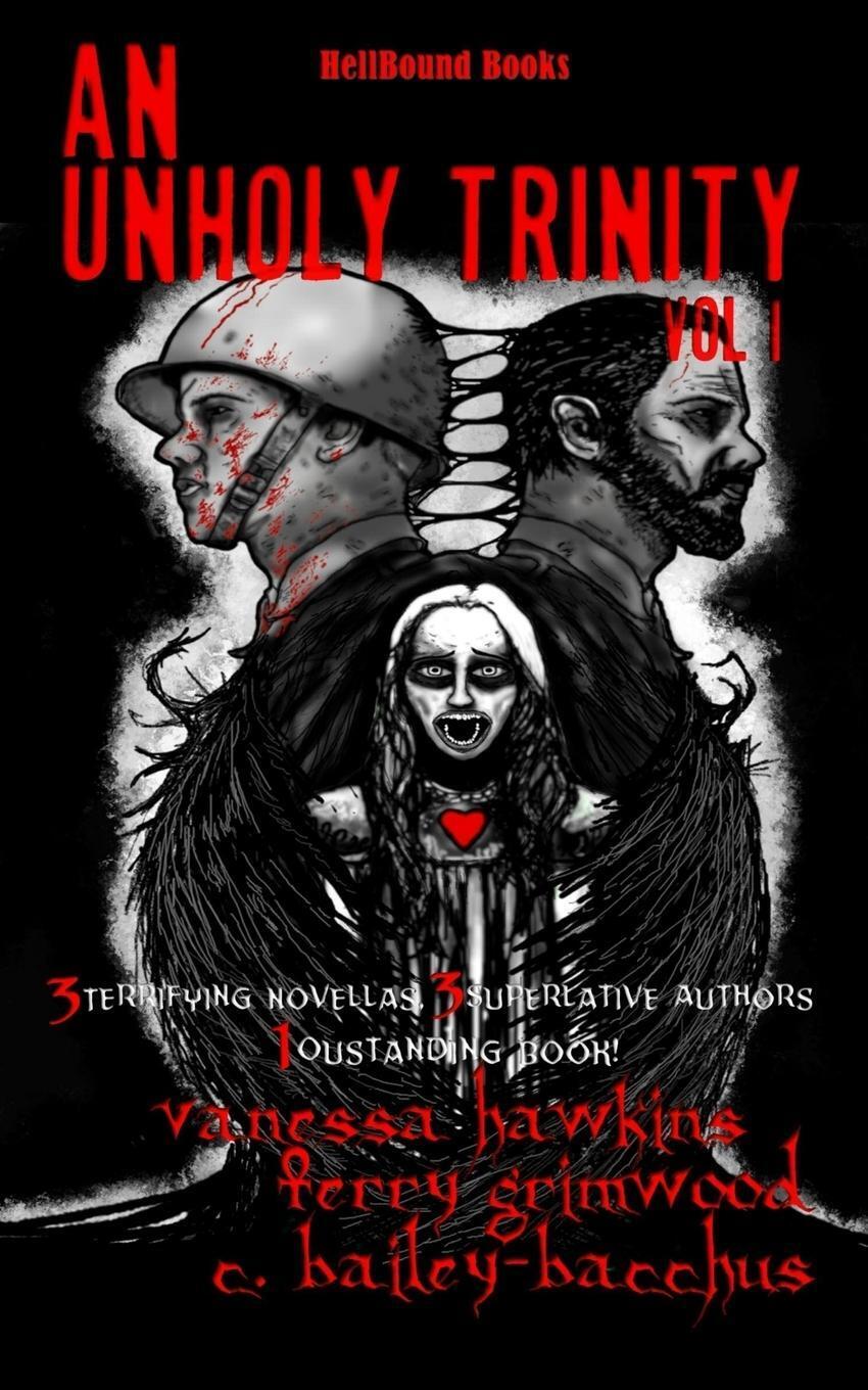 Thumbnail - An Unholy Trinity | C. Bailey-bacchus (u. A.) | Taschenbuch |