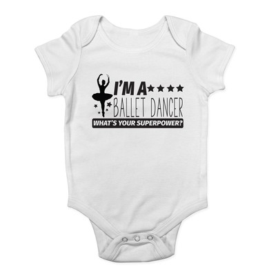 Ich bin Balletttänzerin Was ist deine Superkraft? Mädchen Baby Grow Weste Body