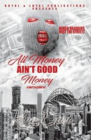 All Money Ain't Good Money Kng Dave Taschenbuch Kartoniert / Broschiert Englisch