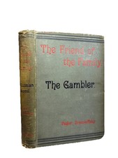 Friend of the Family and The Gambler Fyodor DOSTOEVSKY Fedor DOSTOIEFFSKY 1887