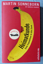 Martin Sonneborn: Heimatkunde: Eine Expedition in die Zone. /ungelesen
