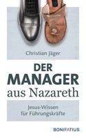Christian JäGer | Der Manager Aus Nazareth | Taschenbuch | Deutsch (2022)
