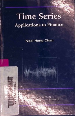 Time Series: Applications to Finance. Wiley Series in Probability and Statistics