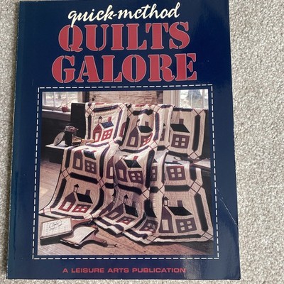 Quick-Method Quilts Galore, Leisure Arts