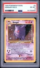 1999 POKEMON FOSSIL #5 GENGAR-HOLO PSA 6