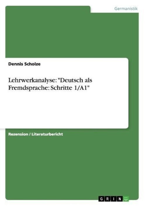 Thumbnail - Lehrwerkanalyse: Deutsch Als Fremdsprache: Schritte 1/a1 | Dennis