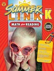 Summer Link: Math Plus Reading, Summer Before Grade K by American Education Publishing (Paperback / softback, 2014)