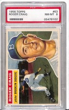 1956 Topps - Roger Craig #63 White Back (RC) PSA  8