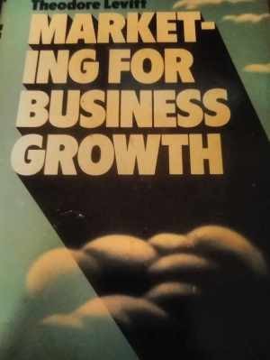 Governor Hochul'S Vision: Transforming Westchester Business Council Into An Economic Powerhouse 5 Marketing For Business Growth - Hardcover, By Theodore Levitt - Good