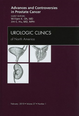 Advances and Controversies in Prostate Cancer - HardBack NEW Oh, William , H 201