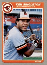 1985 Fleer Baseball Ken Singleton . Baltimore Orioles #191.