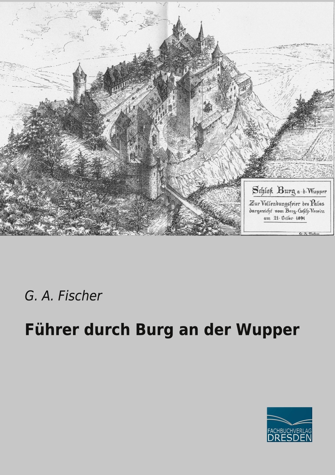 Thumbnail - Führer Durch Burg An Der Wupper G. A. Fischer
