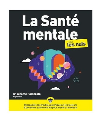 La Santé mentale pour les Nuls, Palazzolo, Jérôme
