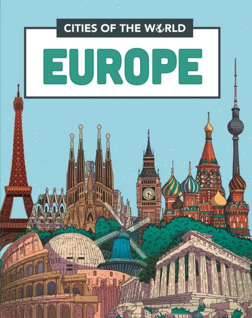 Cities of the World: Cities of Europe by Liz Gogerly, Victor ... - 9781445168517 - Image 7