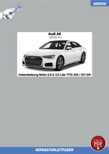 PDF Ebook Audi A6 (2018 ➤) Instandsetzung Motor 2,9 und 3,0 L TFSI 340 / 450 PS