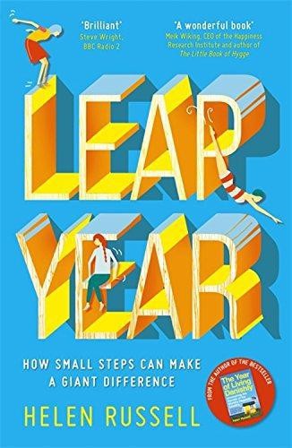 Leap Year: How small steps can make a giant difference - Russell, Helen