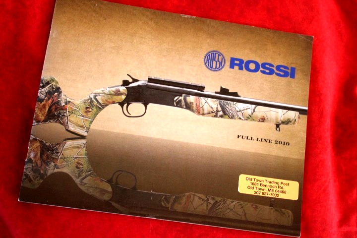 2010 ROSSI Firearms Catalog  CIRCUIT JUDGE .410/.45LC Rio Grande 30-30 Model 92