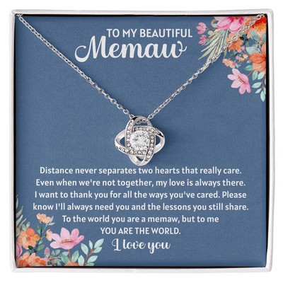 To my beautiful memaw Love Knot Halskette - Das perfekte Geschenk für Ihren MeMaw -