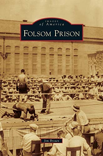 Folsom Prison.by Brown  New 9781531638191 Fast Free Shipping<|