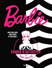 Barbie - Le cahier dactivités officiel von MAURY, ... | Buch | Zustand sehr gut