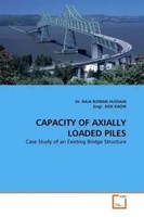 Raja R. Hussain (U. A.) | Capacity OF Axially Loaded Piles | Taschenbuch