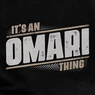IT'S AN OMARI THING T-SHIRT Name Nachname lustig Familie Geschenkidee