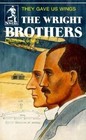 The Wright Brothers: They Gave Us Wings by Charles Ludwig (Paperback)