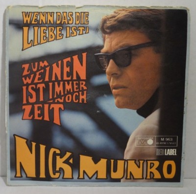 NICK (Klaus) MUNRO - Zum Weinen ist immer noch Zeit > Single 7''Vinyl, metronome