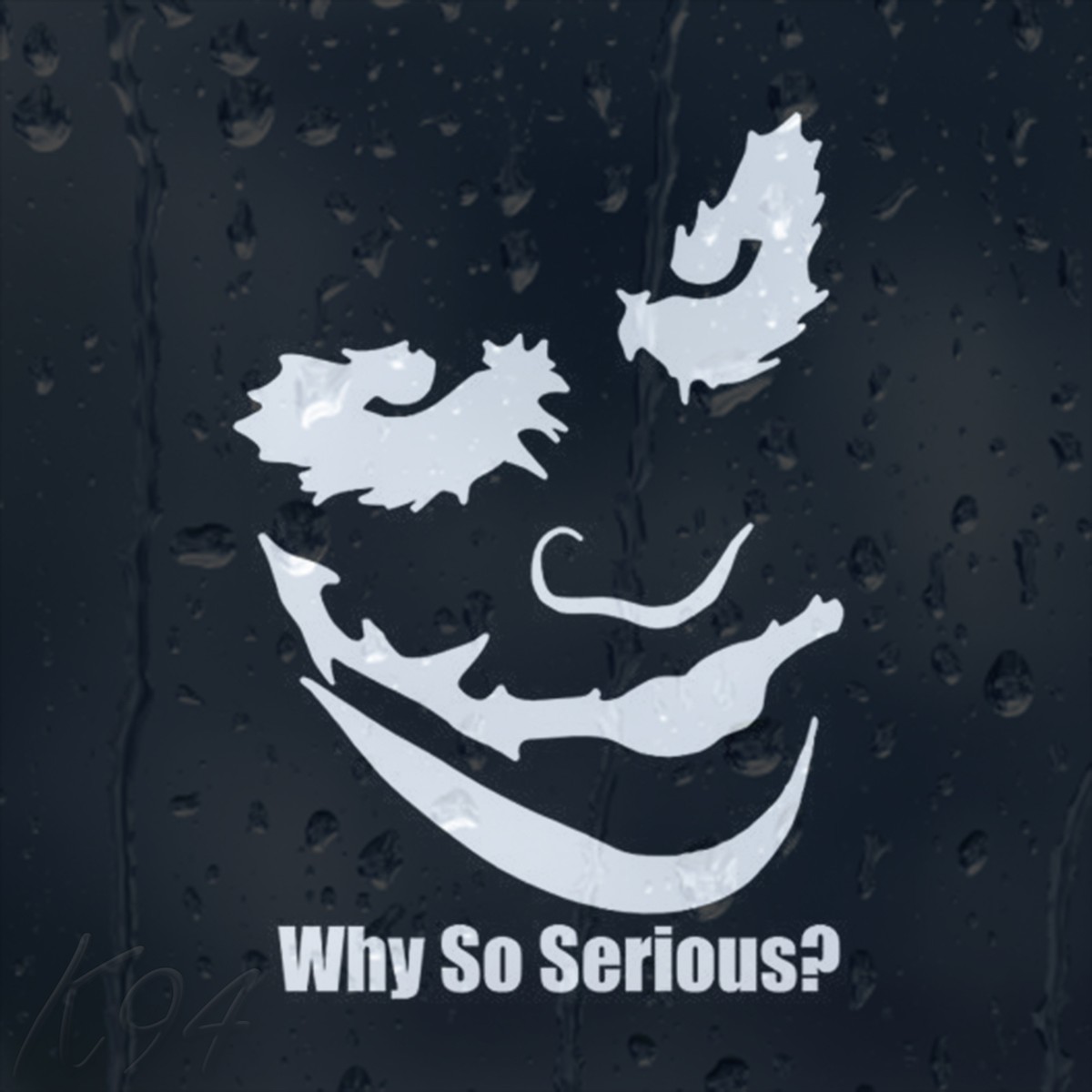 Why So Serious #2 Sticker Decal Joker Evil Body Window Car