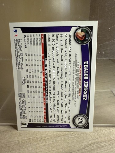 2011 Topps Ubaldo Jimenez #270 Colorado Rockies BASEBALL Card - Picture 2 of 2