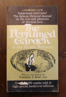 The Perfumed Garden ~ Franklin Klaf MD ~ 1964 1st Lancer PB