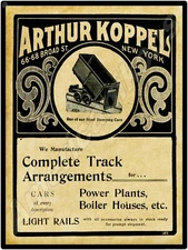 1901 Arthur Koppel Company New Metal Sign: Steel Mining Dump Cars - New York