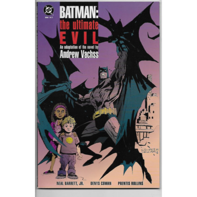 Batman The Ultimate Evil #1 Adapted from Andrew Vachss