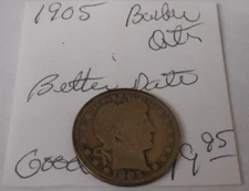 1905 - BARBER QUARTER  - GOOD - BETTER DATE