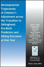Developmental Trajectories of Children's Adjust, Volling, Gonzalez, Oh, Song+=