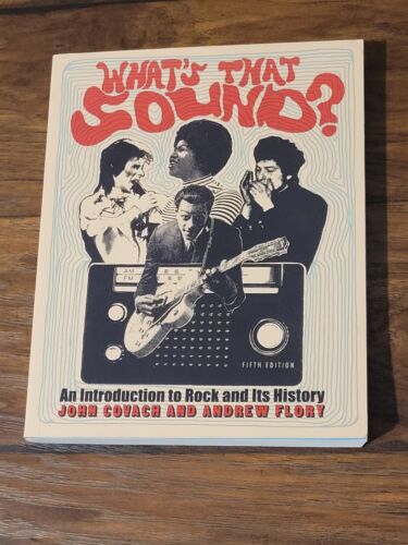 What's That Sound? an Introduction to Rock and Its History, 5th Edition by... - Picture 1 of 1